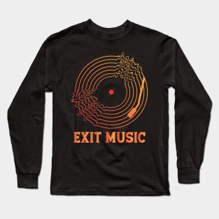 EXIT MUSIC (RADIOHEAD) Long Sleeve T-Shirt